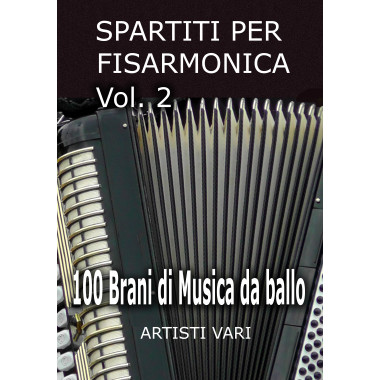 Spartiti per fisarmonica vol 2 (Play e Basi)